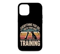 Everything You Do With Your Dog Is Training Case for iPhone 12/12 Pro