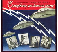 Everything You Know Is Wrong