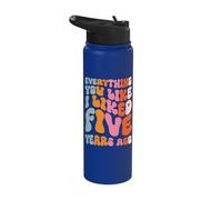 Everything You Like I Liked Five Years Ago Stainless Steel Insulated Water Bottle