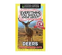 Everything You Should Know About: Deers Faster Learning Facts