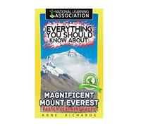Everything You Should Know About: Magnificent Mount Everest: Faster Learning Facts