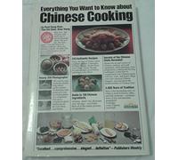 Everything You Want to Know About Chinese Cooking