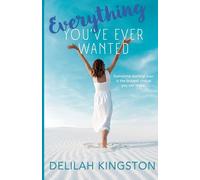 Everything You've Ever Wanted: 2 (Clearwater Dreams)