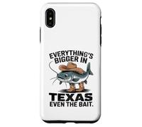 Everything's Bigger In Texas Even The Bait Catfish Tee Case for iPhone XS Max