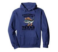 Everything's Bigger In Texas Even The Bait Catfish Tee Pullover Hoodie