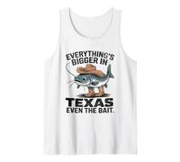 Everything's Bigger in Texas Even The Bait Catfish Tee Tank Top