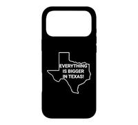 Everything's Bigger In Texas You're So Yesterday Case for iPhone 17 Pro Max