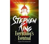 Everything's Eventual: 14 DARK TALES