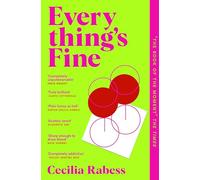 Everything's Fine: The completely addictive 'should they - shouldn't they' romance