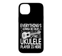 Everything's Gonna Be Okay The Ukulele Player Is Here Case for iPhone 14 Plus