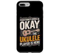 Everything's Gonna Be Okay The Ukulele Player Is Here Case for iPhone 7 Plus/8 Plus