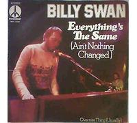 Everything's The Same (Ain't Nothing Changed) [Vinyl Single 7'']