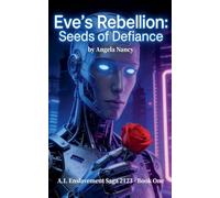 Eve's Rebellion: Seeds of Defiance (1)