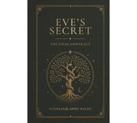Eve's Secret: The Final Contract