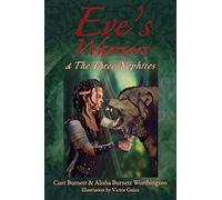 Eve's Warriors & The Three Nephites