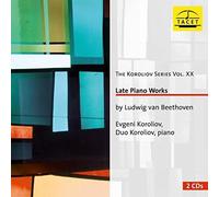 Evgeni Koroliov, Duo Koroliov - Beethoven: Late Piano Works Koroliov Series Vol XX