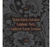 Evgeni Svetlanov - Rimsky-Korsakov: Symphonic Works