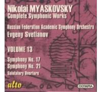 EVGENI SVETLANOV/RUSSIAN ACADEMIC: MYASKOVSKY: SYMS 17 & 21 ETC - CD BRAND NEW