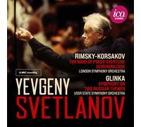 Evgeny Svetlanov; London Symphony Orchestra; USSR State Symphony Orchestra - Yevgeny Svetlanov: Rimsky-Korsakov, Glinka (Live)