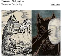 Evgueni Galperine Evgueni Galperine: Theory of Becoming (CD) Album (US IMPORT)