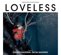 Evgueni Galperine & Sacha Galperine – Loveless (Original Motion Picture Soundtrack)