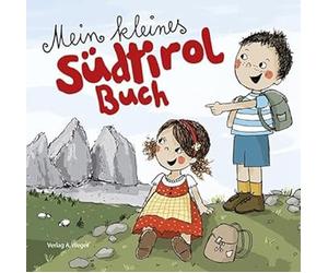 Evi Gasser Kathrin Gschleier Mein kleines Südtirol Buch (Paperback) (US IMPORT)