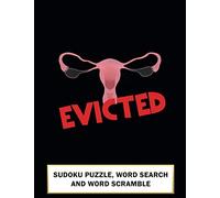 EVICTED: SUDOKU WORD SEARCH AND WORD SCRAMBLE ACTIVITY BOOK FUNNY POST HYSTERECTOMY RECOVERY GIFT FOR WOMEN