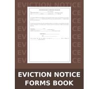 Eviction Notice Form Book: Professional Legal Templates for Landlords and Property Managers to Serve Tenant Vacate Notices