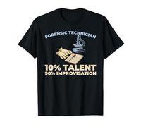 Evidence Analysis - Crime Forensic Technician T-Shirt
