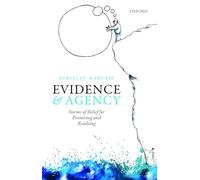 Evidence and Agency: Norms of Belief for Promising and Resolving