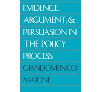 Evidence Argument & Persuasion in the Policy Press (Paper)