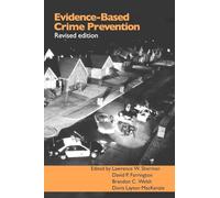 Evidence-Based Crime Prevention