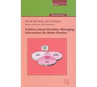 Evidence-based Dentistry: Managing Information for Better Practice