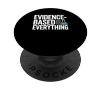 Evidence-Based Everything Scientific Design PopSockets Adhesive PopGrip