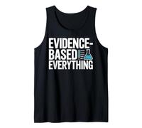Evidence-Based Everything Scientific Design Tank Top