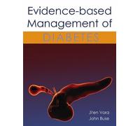 Evidence-Based Management of Diabetes
