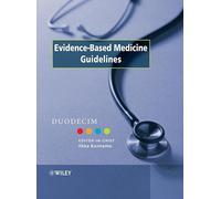 Evidence-Based Medicine Guidelines