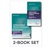 Evidence-Based Physical Examination Textbook and Handbook Set: Best Practices for Health & Well-Being Assessment