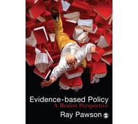 Evidence-Based Policy: A Realist Perspective