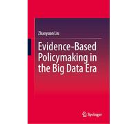 Evidence-Based Policymaking in the Big Data Era