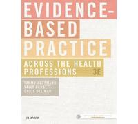 Evidence-Based Practice Across the Health Professions
