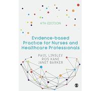 Evidence-based Practice for Nurses and Healthcare Professionals