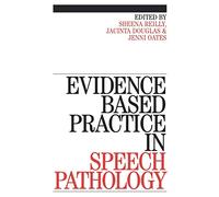 Evidence-Based Practice in Speech
