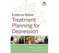 Evidence-Based Psychotherapy Treatment Planning for Depression DVD, Workbook, and Facilitator's Guide Set (Evidence-Based Psychotherapy Treatment Planning Video Series)