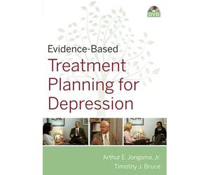 Evidence-Based Psychotherapy Treatment Planning for Depression DVD, Workbook, and Facilitator's Guide Set (Evidence-Based Psychotherapy Treatment Planning Video Series)