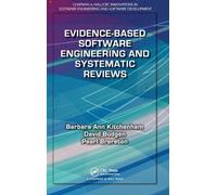 Evidence-Based Software Engineering and Systematic Reviews: 4 (Chapman & Hall/CRC Innovations in Software Engineering and Software Development Series)