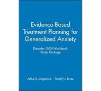 Evidence-Based Treatment Planning for Generalized Anxiety Disorder DVD / Workbook Study Package (Evidence-Based Psychotherapy Treatment Planning Video Series)