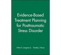Evidence-Based Treatment Planning for Posttraumatic Stress Disorder: DVD and Workbook Set (Evidence-Based Psychotherapy Treatment Planning Video Series)