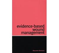 Evidence-Based Wound Management