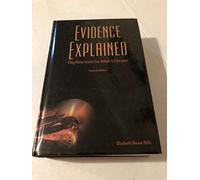 Evidence Explained: Citing History Sources from Artifacts to Cyberspace